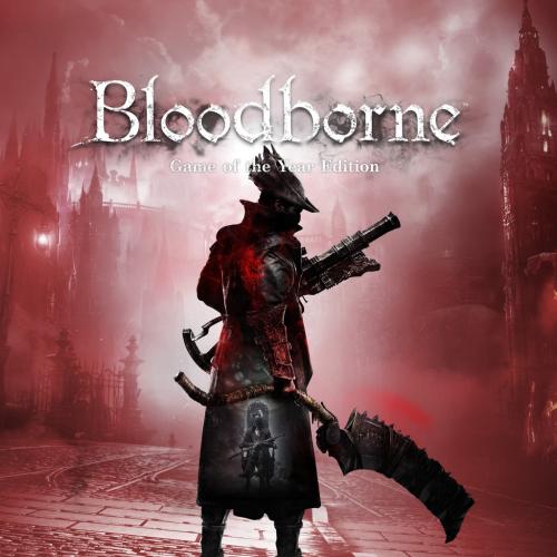 Аренда и прокат Bloodborne: Game of the Year Edition (Все DLC) для PS5 Хит для PS4